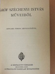 Gróf Széchenyi István - Gróf Széchenyi István műveiből [antikvár]