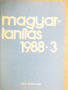 Dobóné Berencsi Margit - Magyartanítás 1988/3. [antikvár]