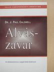 Dr. J. Paul Caldwell - Alvászavar [antikvár]