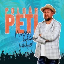 Polgár peti - MINDEN BULIBAN KÖTELEZŐ CD POLGÁR PETI
