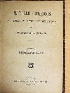 M. Tullii Ciceronis - Actionis in C. Verrem secundae [antikvár]