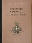 M. M. Sejnman - Fejezetek a pápaság történetéből [antikvár]