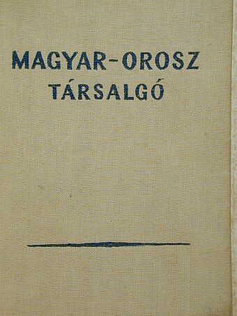 Magyar-orosz társalgó [antikvár]