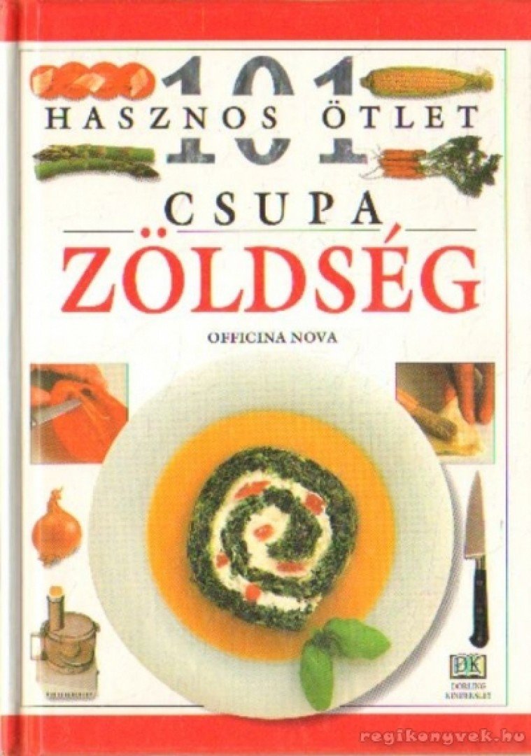 Rose Elliot - Csupa zöldség [antikvár]