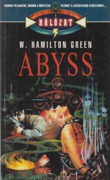 Green, W. Hamilton - Abyss [antikvár]
