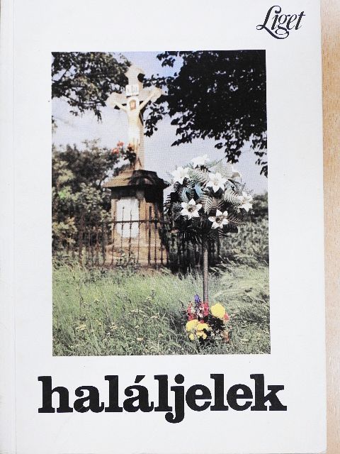 Beke László - Haláljelek [antikvár]