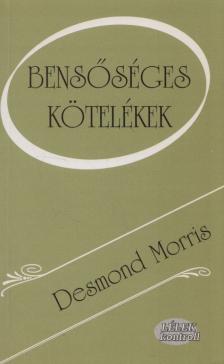 Desmond Morris - Bensőséges kötelékek [antikvár]