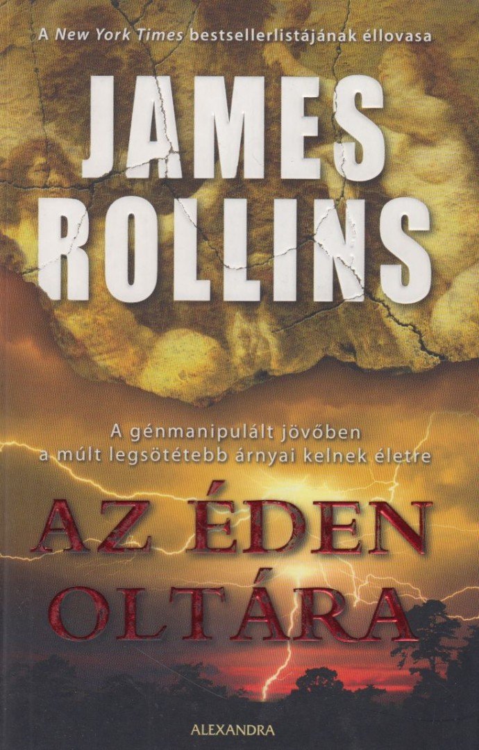 James Rollins - Az éden oltára [antikvár]