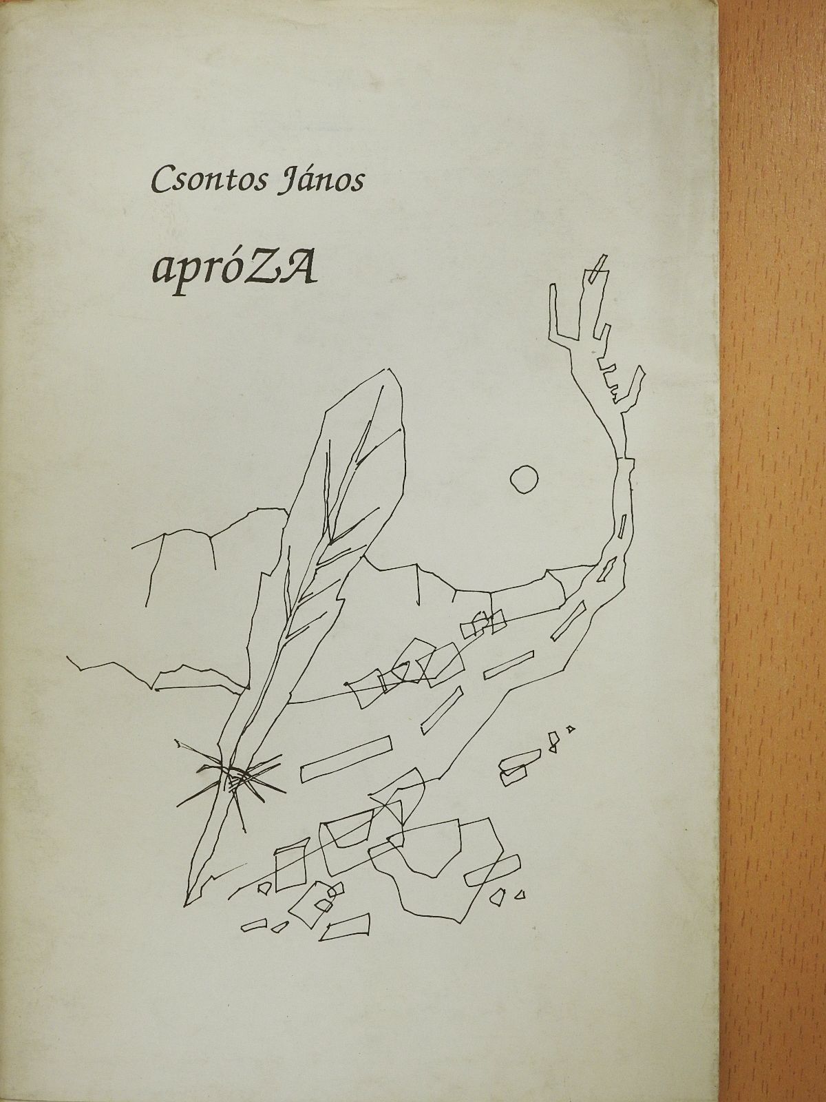 Csontos János - apróZA (dedikált példány) [antikvár]