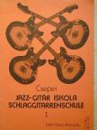 Csepei Tibor - Jazz-gitár Iskola I. [antikvár]