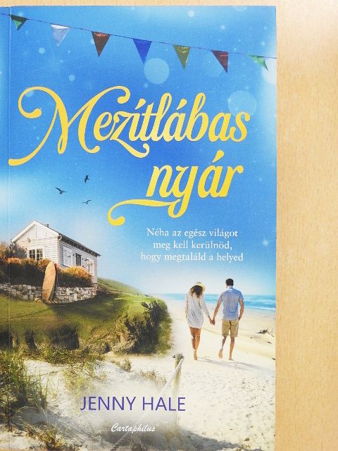 Jenny Hale - Mezítlábas nyár [antikvár]