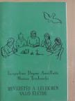 Jacqueline Dupuy Ancillotti - Bevezetés a lélekben való életbe [antikvár]