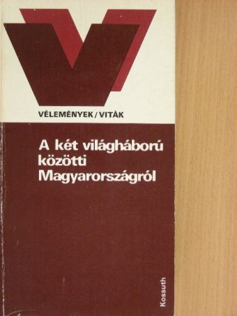 Agárdi Péter - A két világháború közötti Magyarországról [antikvár]
