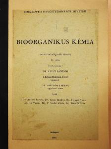 Dr. Antoni Ferenc - Bioorganikus kémia II. [antikvár]
