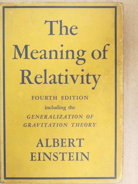Albert Einstein - The Meaning of Relativity [antikvár]