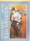 Matthias Arnold - Henri de Toulouse-Lautrec 1864-1901 [antikvár]