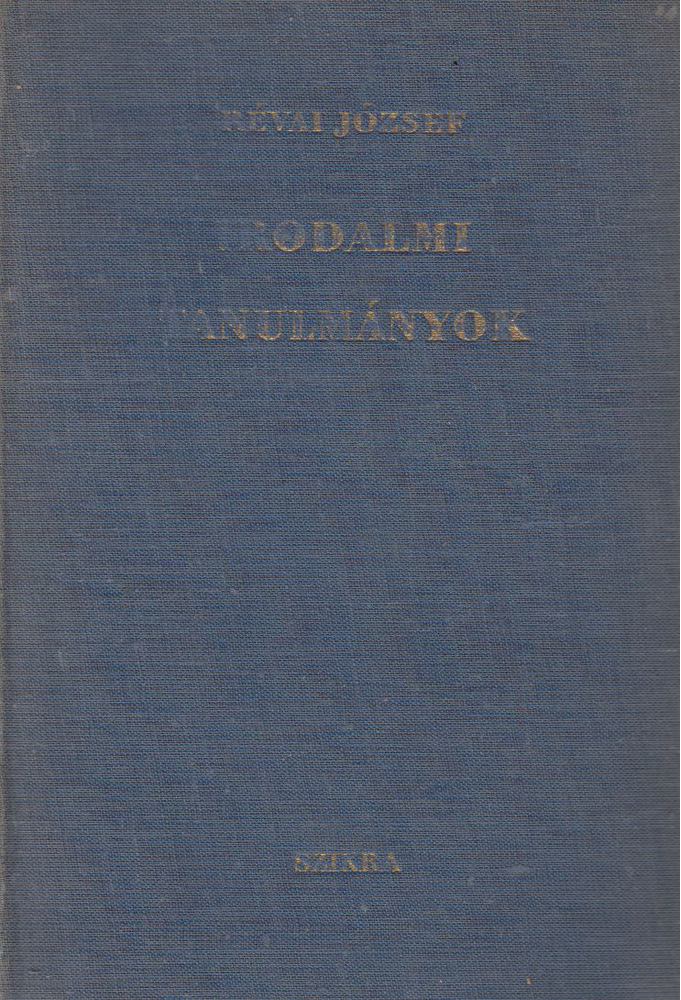 RÉVAI JÓZSEF - Irodalmi tanulmányok [antikvár]