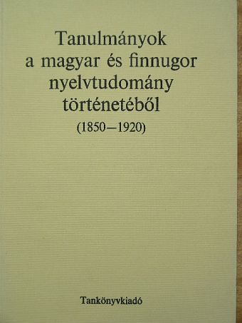 Bakos József - Tanulmányok a magyar és finnugor nyelvtudomány történetéből [antikvár]