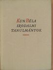 Kun Béla - Irodalmi tanulmányok [antikvár]
