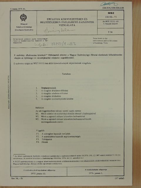 Épületek környezetében és helyiségeiben észlelhető zajszintek vizsgálata 1979/1. [antikvár]