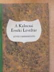 A Kalocsai Érseki Levéltár (dedikált példány) [antikvár]