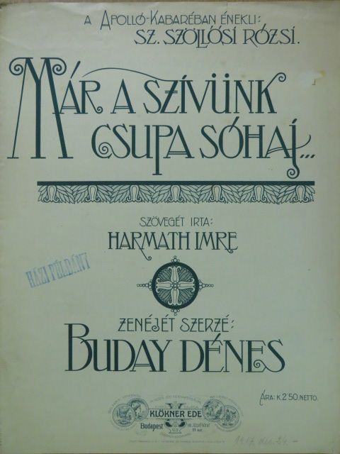Buday Dénes - Már a szívünk csupa sóhaj... [antikvár]