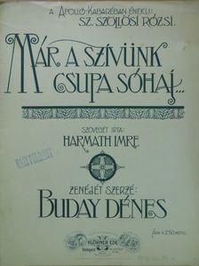 Buday Dénes - Már a szívünk csupa sóhaj... [antikvár]