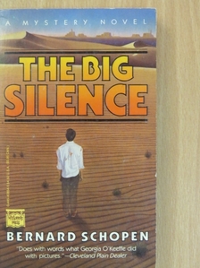 Bernard Schopen - The Big Silence [antikvár]