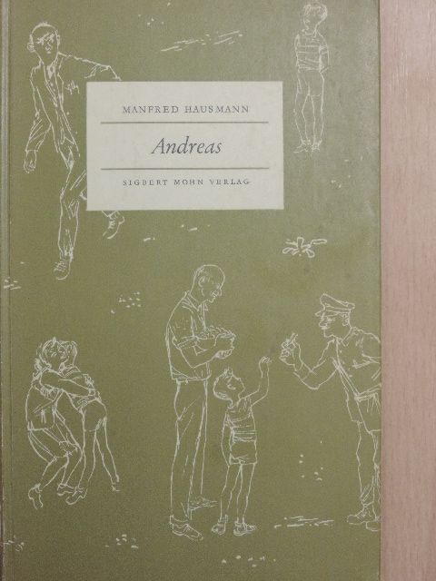 Manfred Hausmann - Andreas [antikvár]