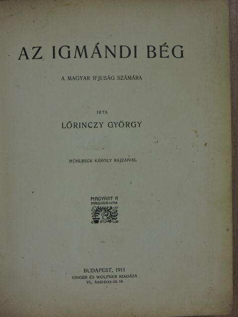Lőrinczy György - Az igmándi bég [antikvár]