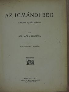 Lőrinczy György - Az igmándi bég [antikvár]