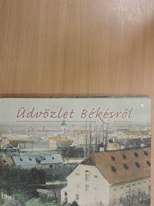 Üdvözlet Békésről [antikvár]