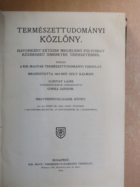 Természettudományi Közlöny 1916. (nem teljes évfolyam)/Pótfüzetek a Természettudományi Közlönyhöz 1916. 1-2. [antikvár]