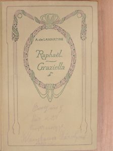 Alphonse de Lamartine - Raphaël/Graziella [antikvár]