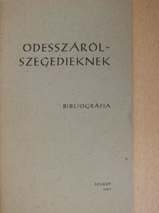 Odesszáról - szegedieknek [antikvár]