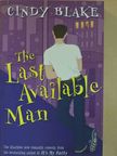 Cindy Blake - The Last Available Man [antikvár]