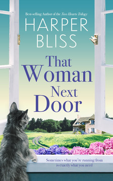 Bliss Harper - That Woman Next Door [eKönyv: epub, mobi]