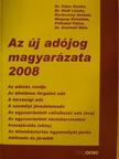Dr. Fejes Eszter - Az új adójog magyarázata 2008 [antikvár]