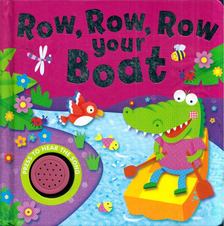 Row, Row, Row Your Boat [antikvár]