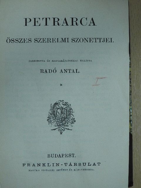 Heine - Petrarca összes szerelmi szonettjei/Ossian énekei/Heine dalaiból [antikvár]