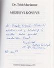 Tóth Marianne - Mózes VI. könyve (dedikált) [antikvár]