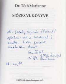 Tóth Marianne - Mózes VI. könyve (dedikált) [antikvár]