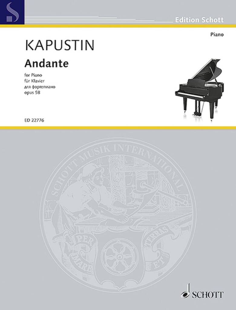 KAPUSTIN - ANDANTE FOR PIANO OP.58