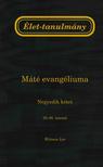 WITNESS LEE - Élet-tanulmány Máté evangéliumáról, 4. kötet