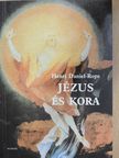 Henri Daniel-Rops - Jézus és kora II. (töredék) [antikvár]