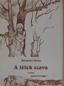 Varsányi János - A lélek szava [antikvár]