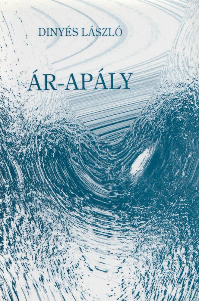 Dinyés László - Ár-apály [antikvár]