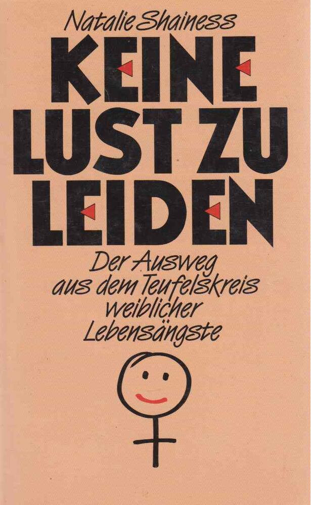 SHAINESS, NATALIE - Keine Lust zu leiden [antikvár]