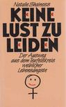SHAINESS, NATALIE - Keine Lust zu leiden [antikvár]