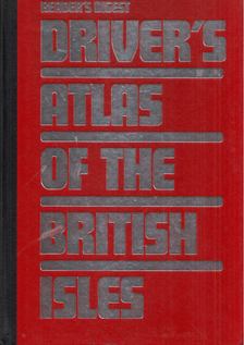 Reader's Digest Driver's Atlas of the British Isles [antikvár]